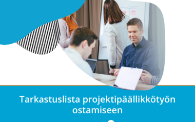 Tarkastuslista projektipäällikkötyön ostamiseen